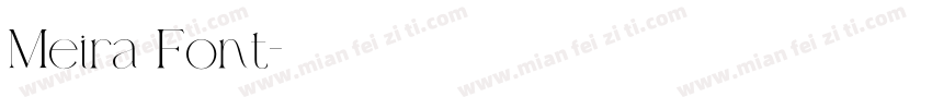 Meira Font字体转换
